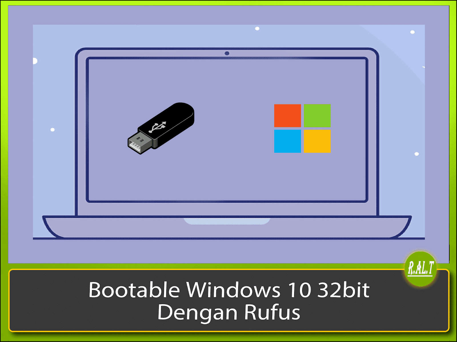 Cara Membuat Bootable Windows Dengan Menggunakan Rufus - Res Al Think