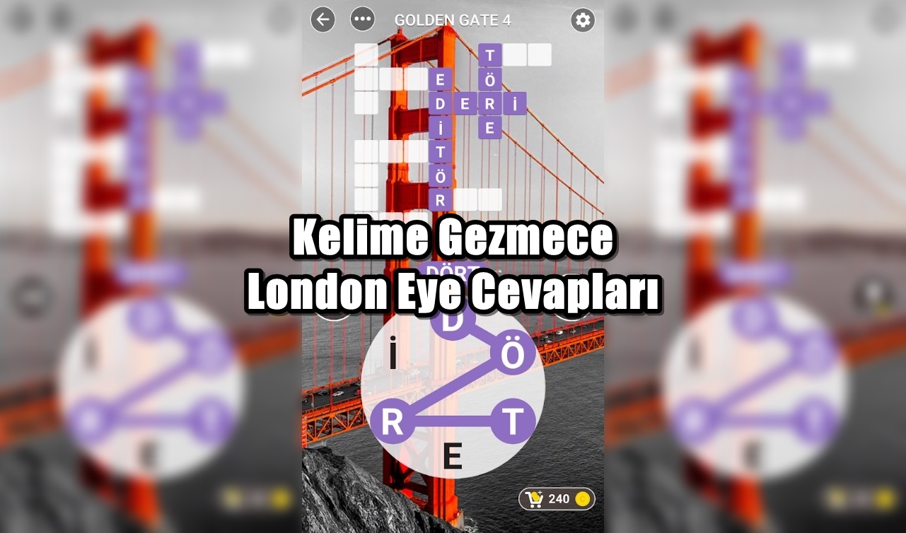 Kelime Gezmece London Eye Cevaplar