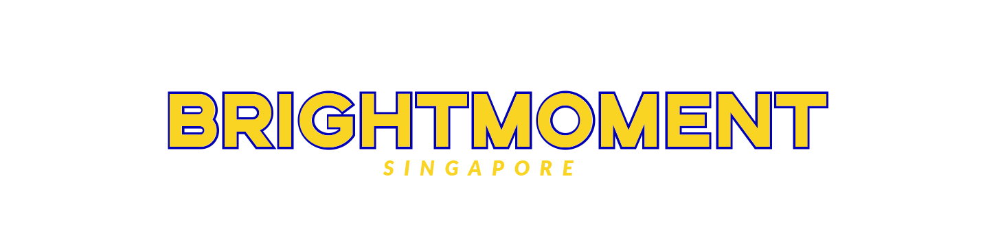 BRIGHT MOMENT SINGAPORE