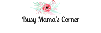 Busy Mama's Corner