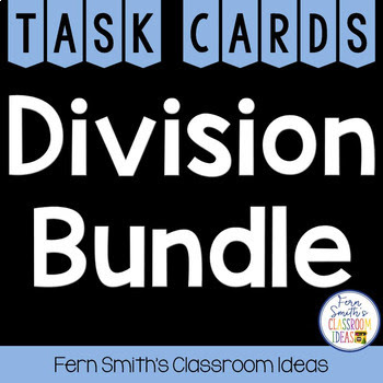 Third Grade Go Math Chapter Seven Division Facts and Strategies Task Card Bundle Third Grade Go Math Chapter Seven Division Facts and Strategies Task Card Bundle