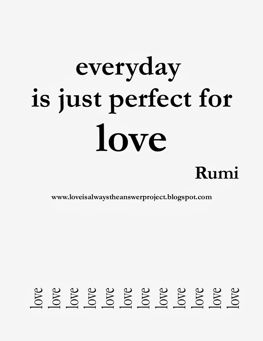 everyday is perfect for love