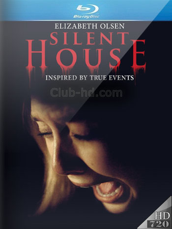 Silent House (2011) 720p Dual Latino-Inglés [Subt. Esp-Ing] (Terror)