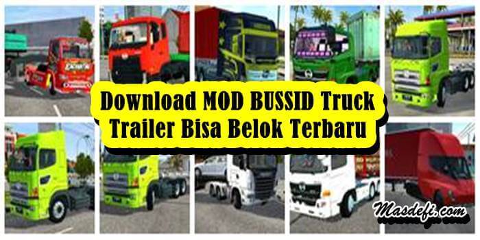 10 Download Mod Bussid Truck Trailer Bisa Belok Terbaru V3 6 1 Masdefi Com