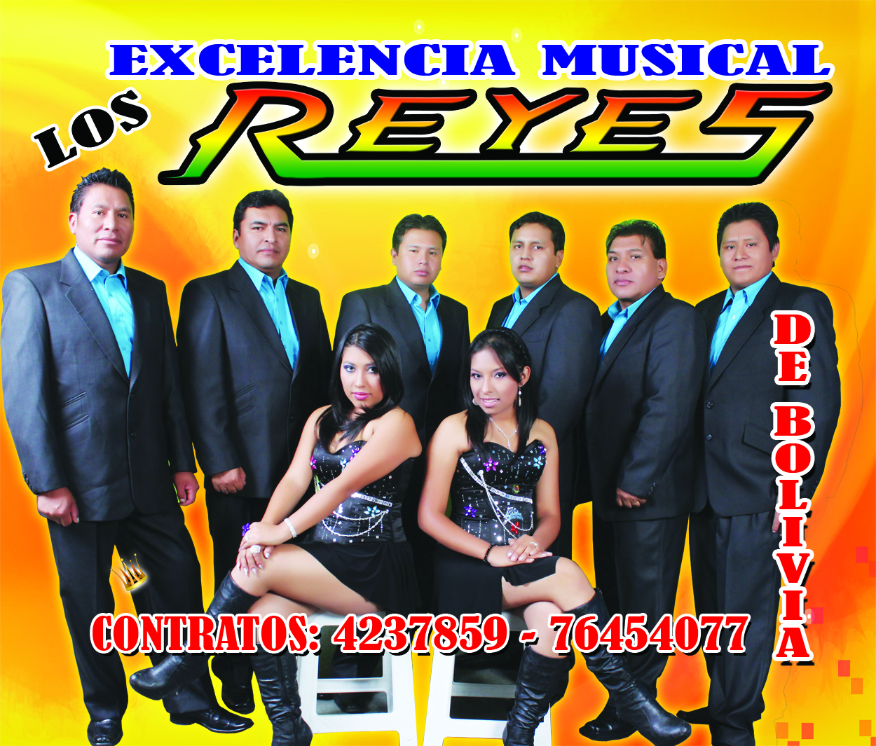 Los Reyes de Bolivia LOS NUEVOS INTEGRANTES DE "LOS REYES DE BOLIVIA"