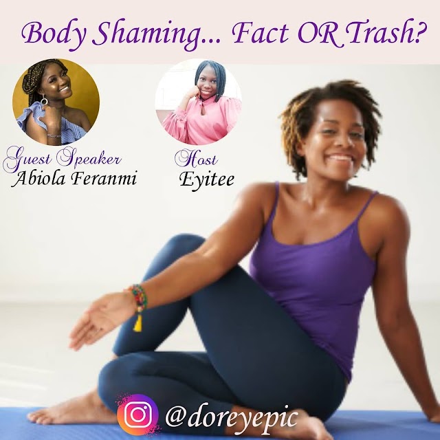 [Video] Body Shaming (Part 1) - Abiola Feranmi & Eyitee