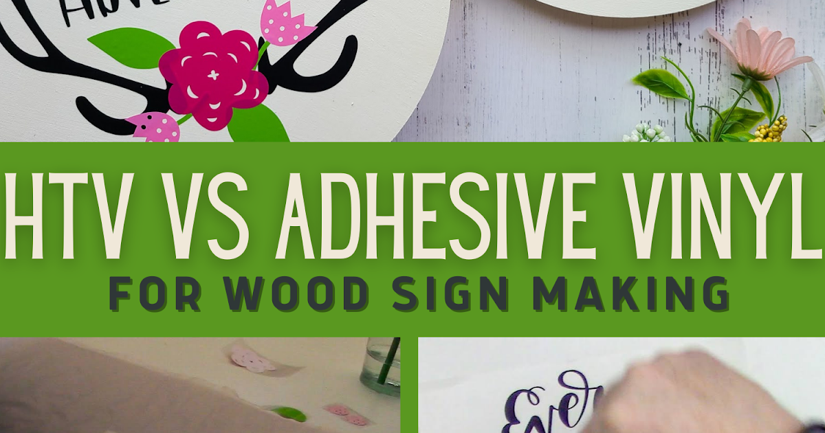 Comparison HTV vs Vinyl Wood Signs Silhouette School