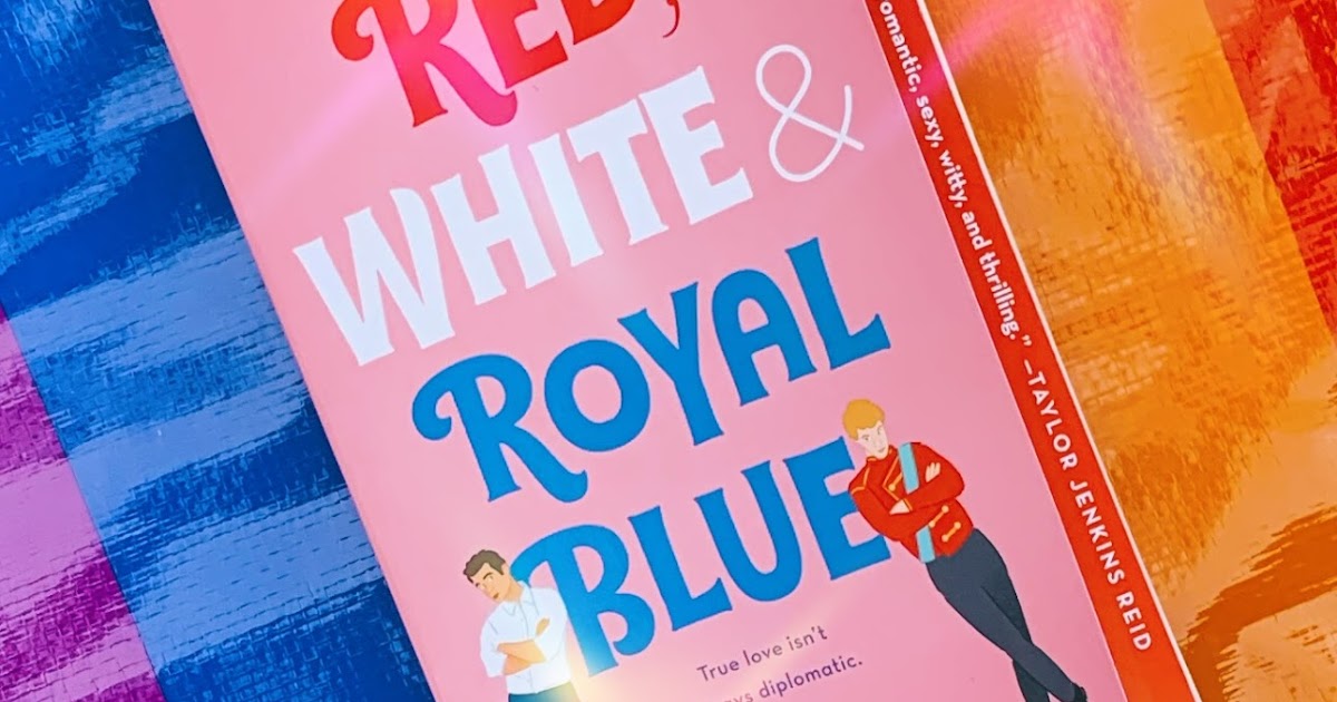 Red, White & Royal Blue by Casey McQuiston | Books To Barbells Book Club