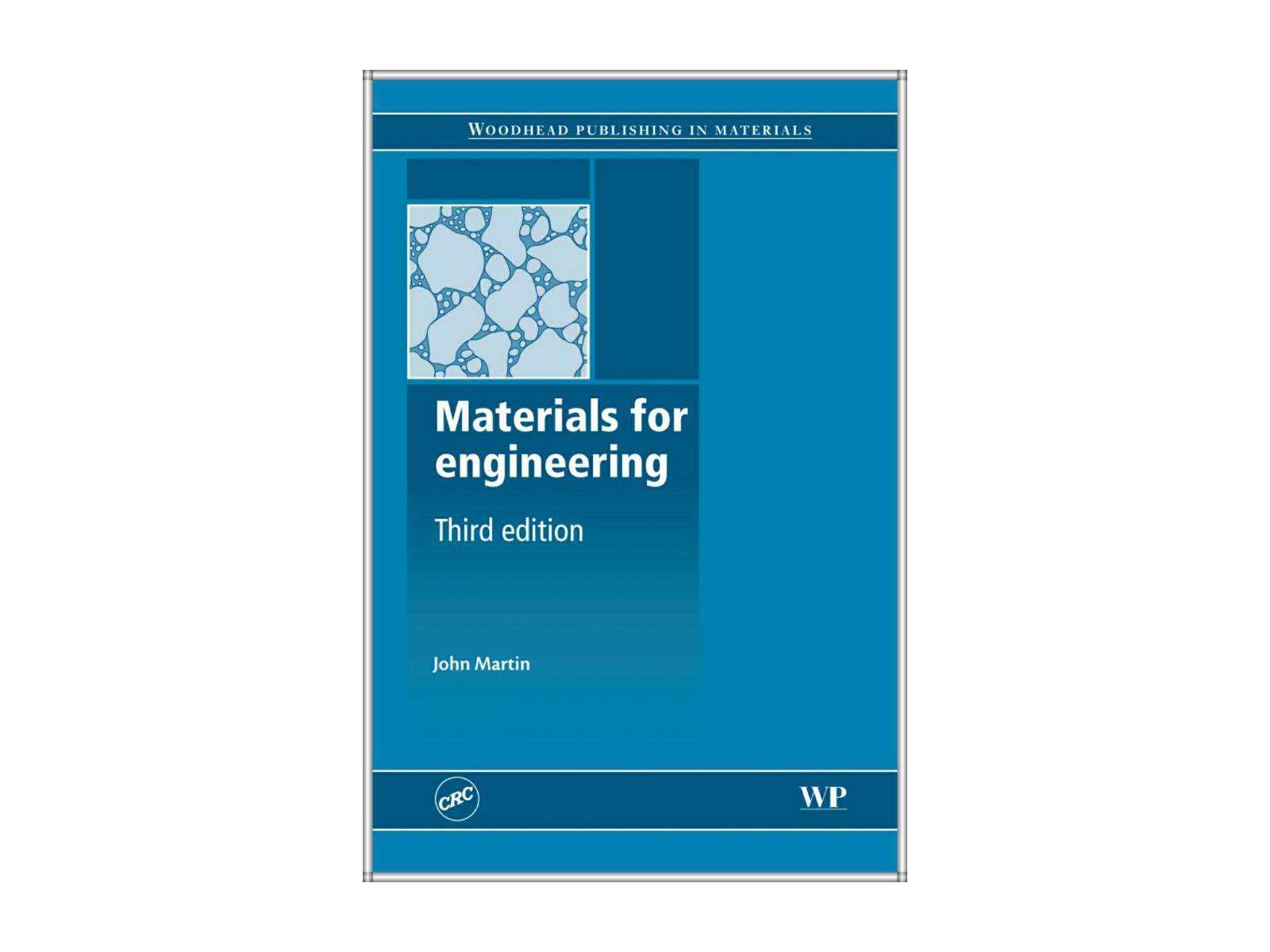 Materials For Engineering Third Edition By John Martin