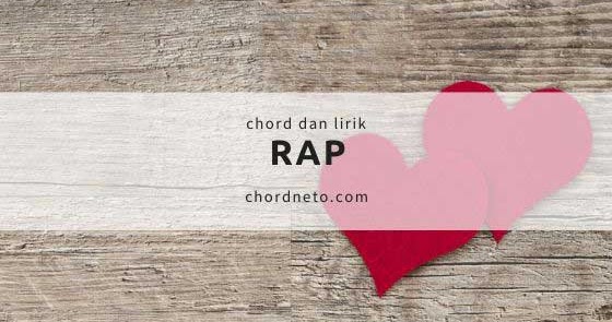 Chord Gitar Rap Sai Nimmu Tu Au