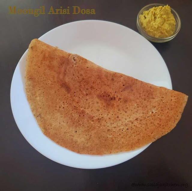 Moongil Arisi Dosa