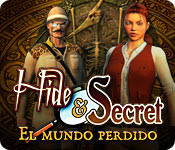 Hide and Secret: El mundo perdido.
