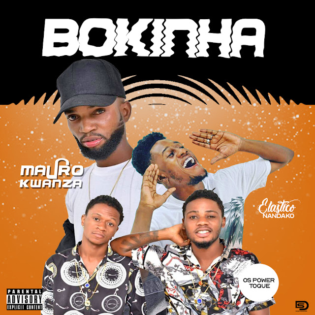 Mauro Kwanza - Bokinha (Feat. Elástico Nandako & Os Power Toque)