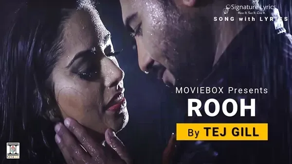 ROOH LYRICS - TEJ GILL ROOH LYRICS - TEJ GILL