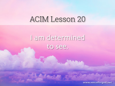 [Image: ACIM-Lesson-020-Workbook-Quote-Wide.jpg]