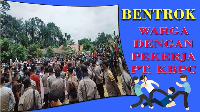 Bentrok Warga Dusun Rantau Pandan Dengan Pekerja PT KBPC Kabupaten Bungo