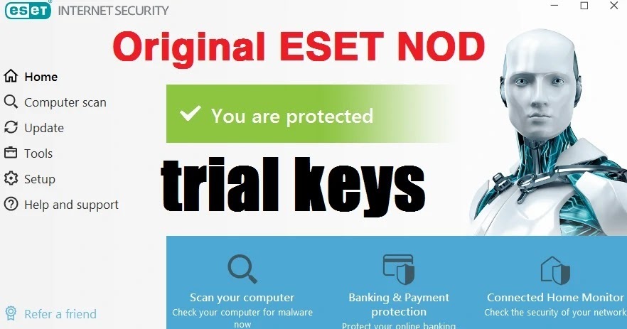 1. ESET Free Trial Keys - wide 4