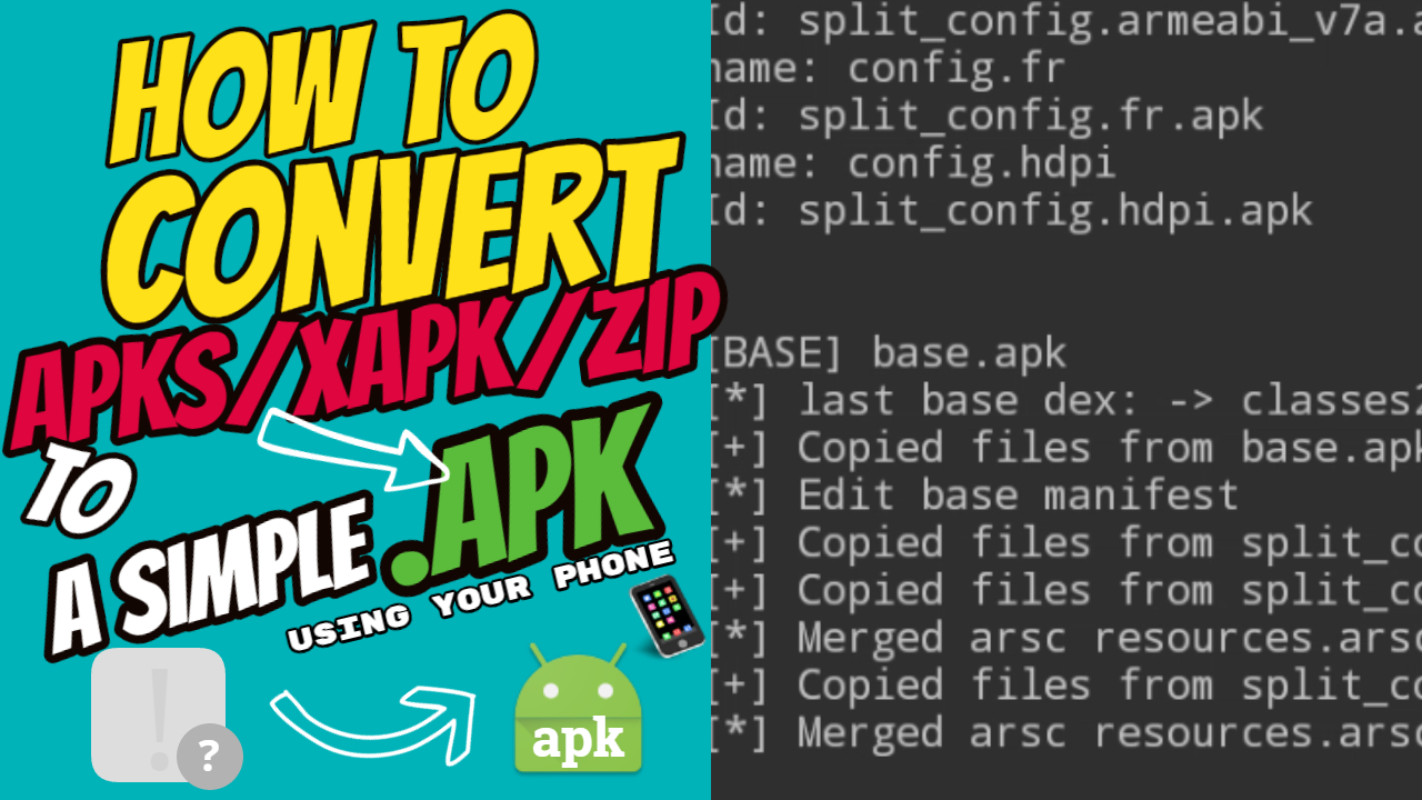 how to convert XAPK,APKS,ZIP files to APK using your phone