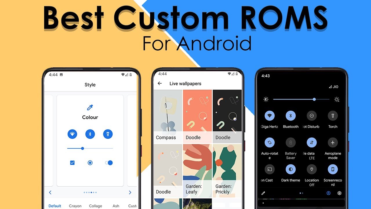 16+Best Custom ROMS For Android 2021
