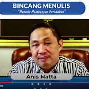 Tips Menulis ala Anis Matta, Menulis Membangun Peradaban