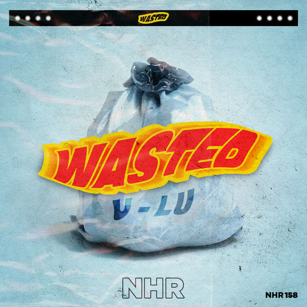 U-LU – Wasted – Single