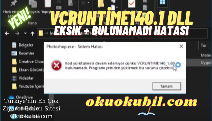 vcruntime140.1 dll Eksik + Bulunamadı Hatası İçin Son Sürüm İndir