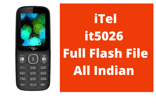Itel It5026 Firmware Flash File SPD6531E Indian Hindi .bin