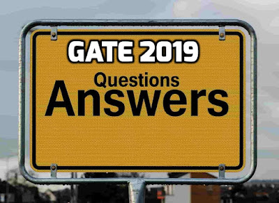 Gate 2019 Answer Key Solutions And Question Paper