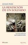 La rendición de un soldado: la conversión de San Camilo de Lelis, de Susan Peek