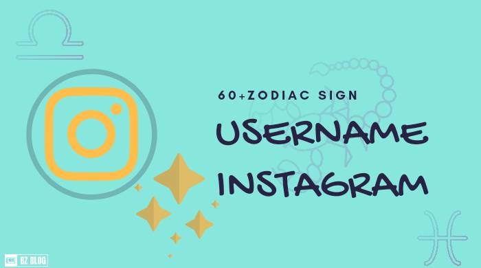 Zodiac Signs Username for Instagram