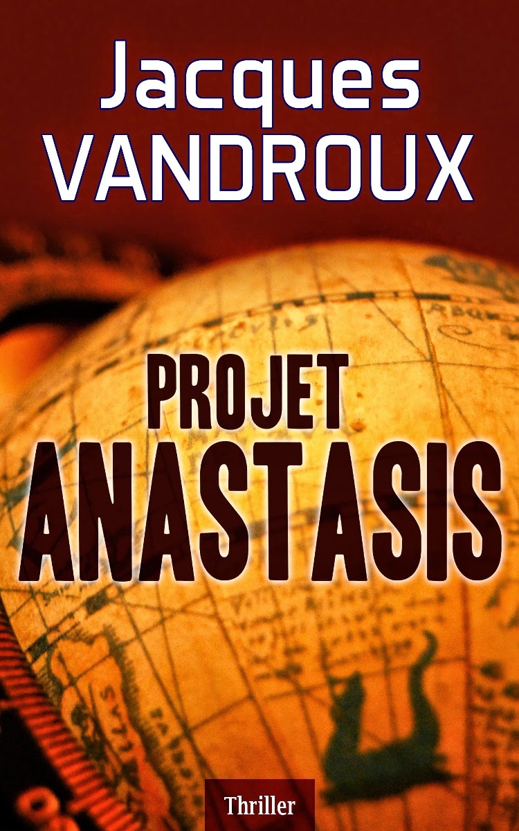 Projet Anastasis - Jacques Vandroux