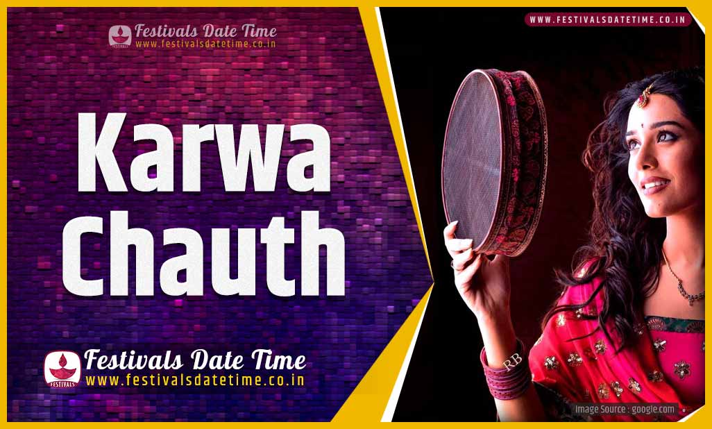2020 Karwa Chauth Pooja Date and Time, 2020 Karwa Chauth Festival