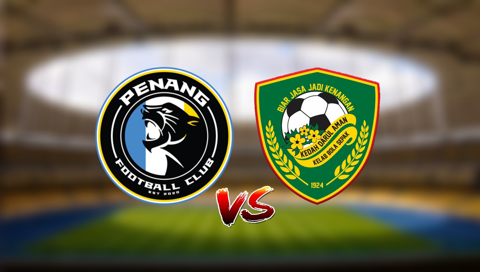 Kedah darul aman fc lwn pulau pinang fa