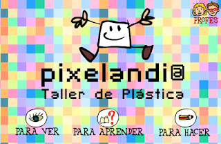 http://nea.educastur.princast.es/pixelandia/principal.htm 