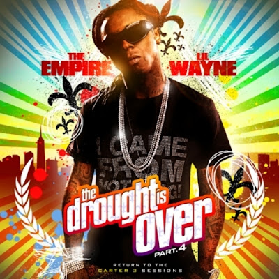 Lil Wayne, The Drought Is Over 4, Tha Carter 3, Money Cars Clothes, Brand New, mixtape, Twista, Wyclef Jean