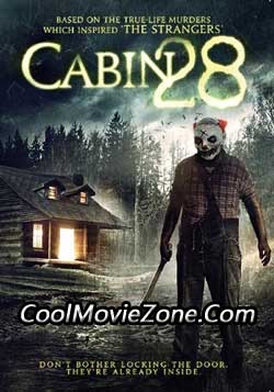 Watch Cabin 28 2017 Full Movie Online Free On Coolmoviezone