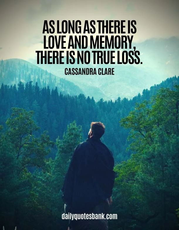 Quotes About Missing Someone Who Has Passed Away