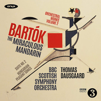 Bartok The Miraculous Mandarin Hungarian Peasant Songs Thomas Dausgaard