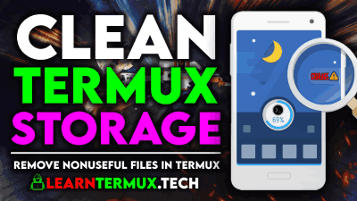 Termux Storage  Clean Your Termux Storage