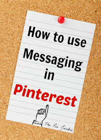 How to use Messaging in Pinterest 