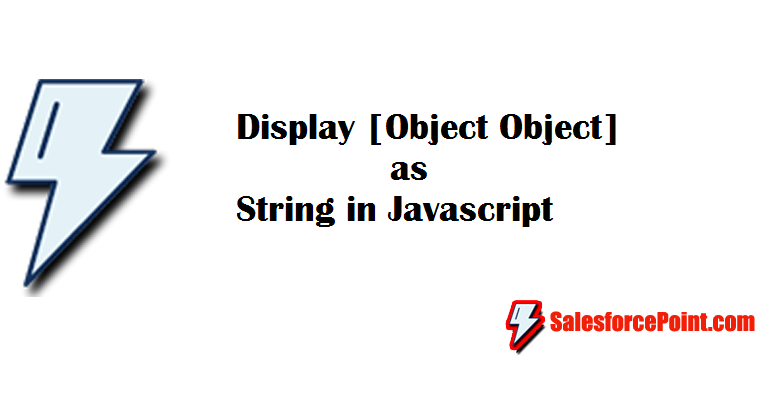 How To Display [Object Object] In console.log or Alert in JavaScript ...