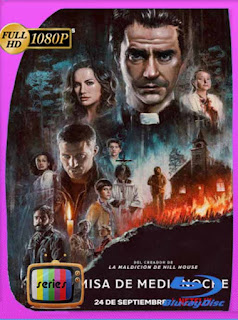 Misa de medianoche (2021) Temporada 1 HD [1080p] Latino [GoogleDrive] PGD