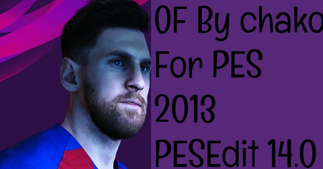 Pes 2013 Pesedit 14 0 Patch Option File 23 03 2020 Soccerfandom Com Free Pes Patch And Fifa Updates