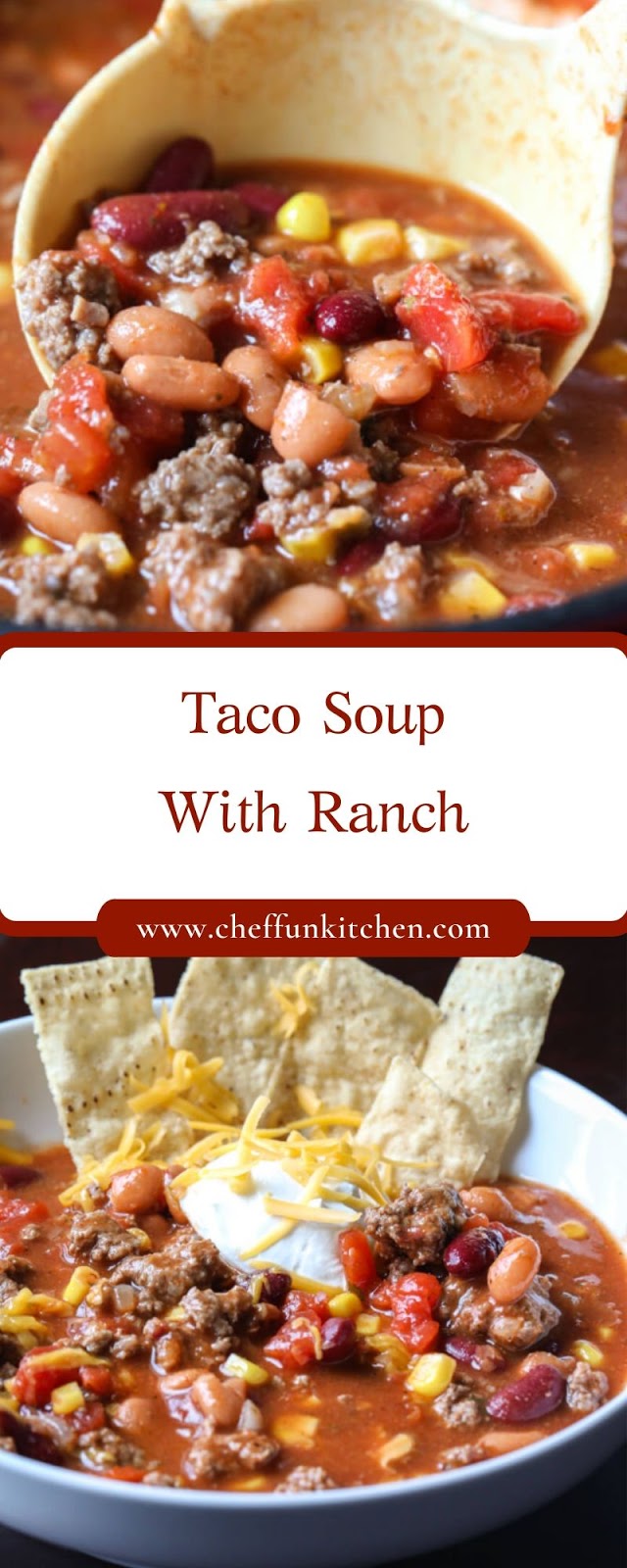Taco Soup With Ranch