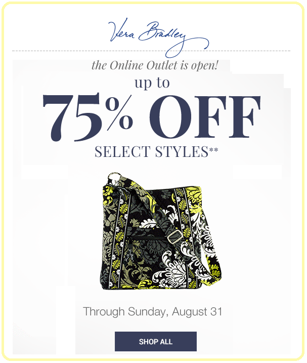 The Vera Bradley online outlet is OPEN with savings of up to 75% off ...
