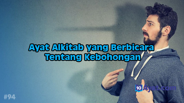 19%2BAyat%2BAlkitab%2Byang%2Bberbicara%2Btentang%2Bkebohongan