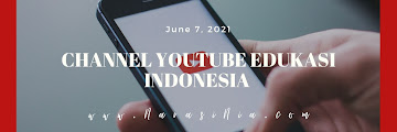 8 Channel Youtube Edukasi Indonesia Ini Bermanfaat Untuk Menambah Wawasan