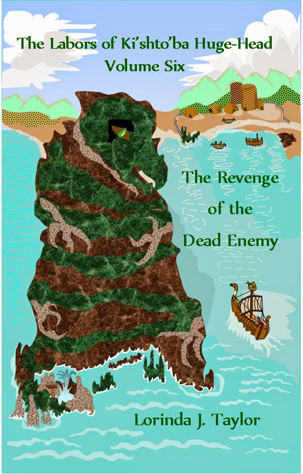 THE REVENGE OF THE DEAD ENEMY, v.6 of THE LABORS OF KI'SHTO'BA HUGE-HEAD