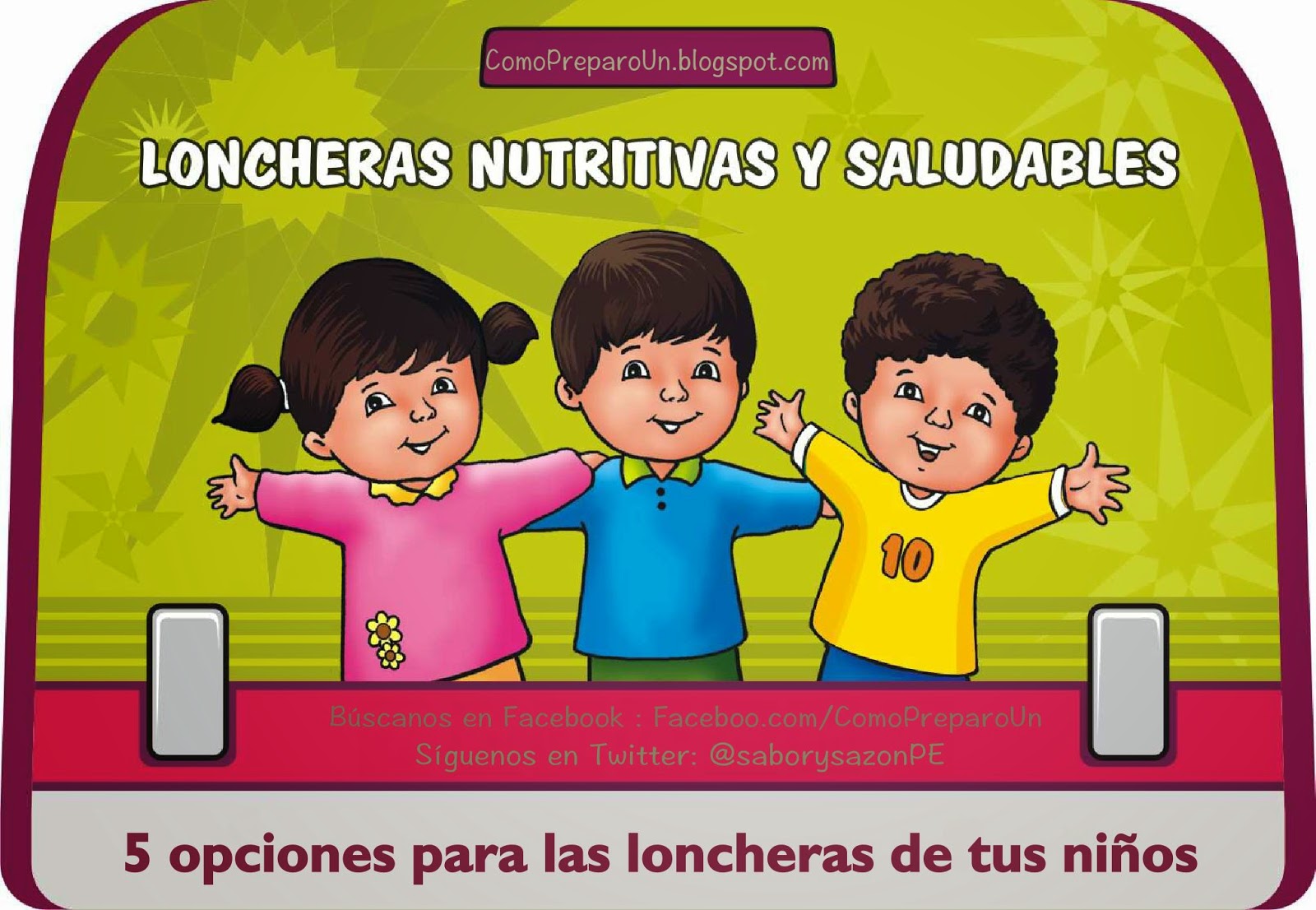 LONCHERAS NUTRITIVAS Y SALUDABLES PARA NIÑOS - LUNES