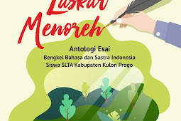 GORESAN TINTA LASKAR MENOREH Antologi Esai (2019)